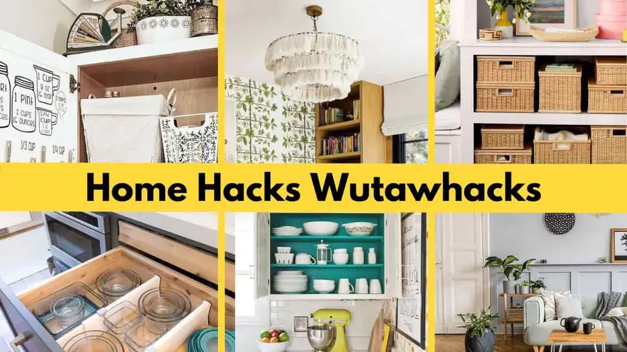 wutawhacks home hacks